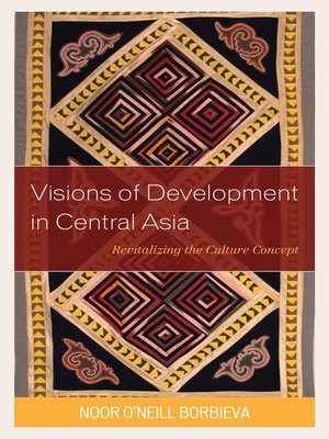cover image of Visions of Development in Central Asia